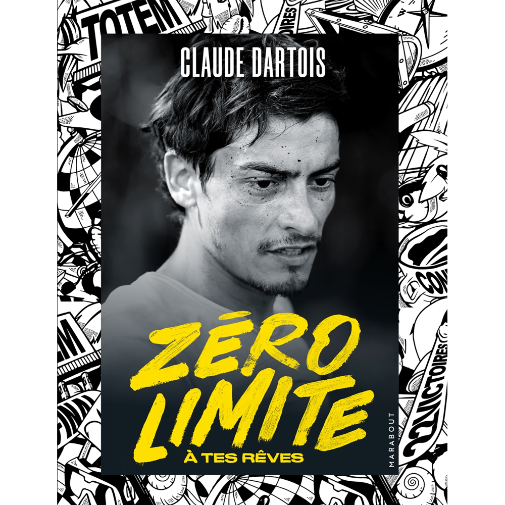 Zéro limite à tes rêves (Broché)
