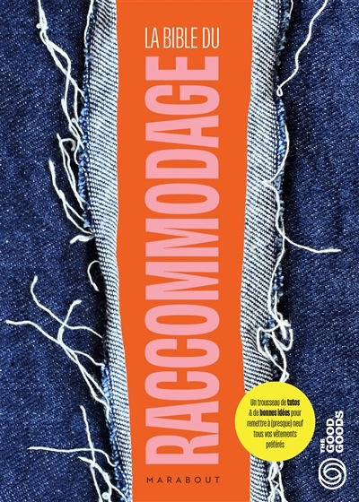 La bible du raccommodage (Broché)