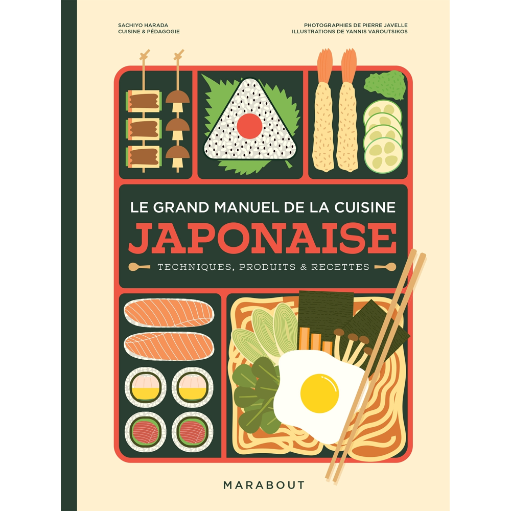 Le grand manuel de la cuisine japonaise - Techniques, produits & recettes (Broché)