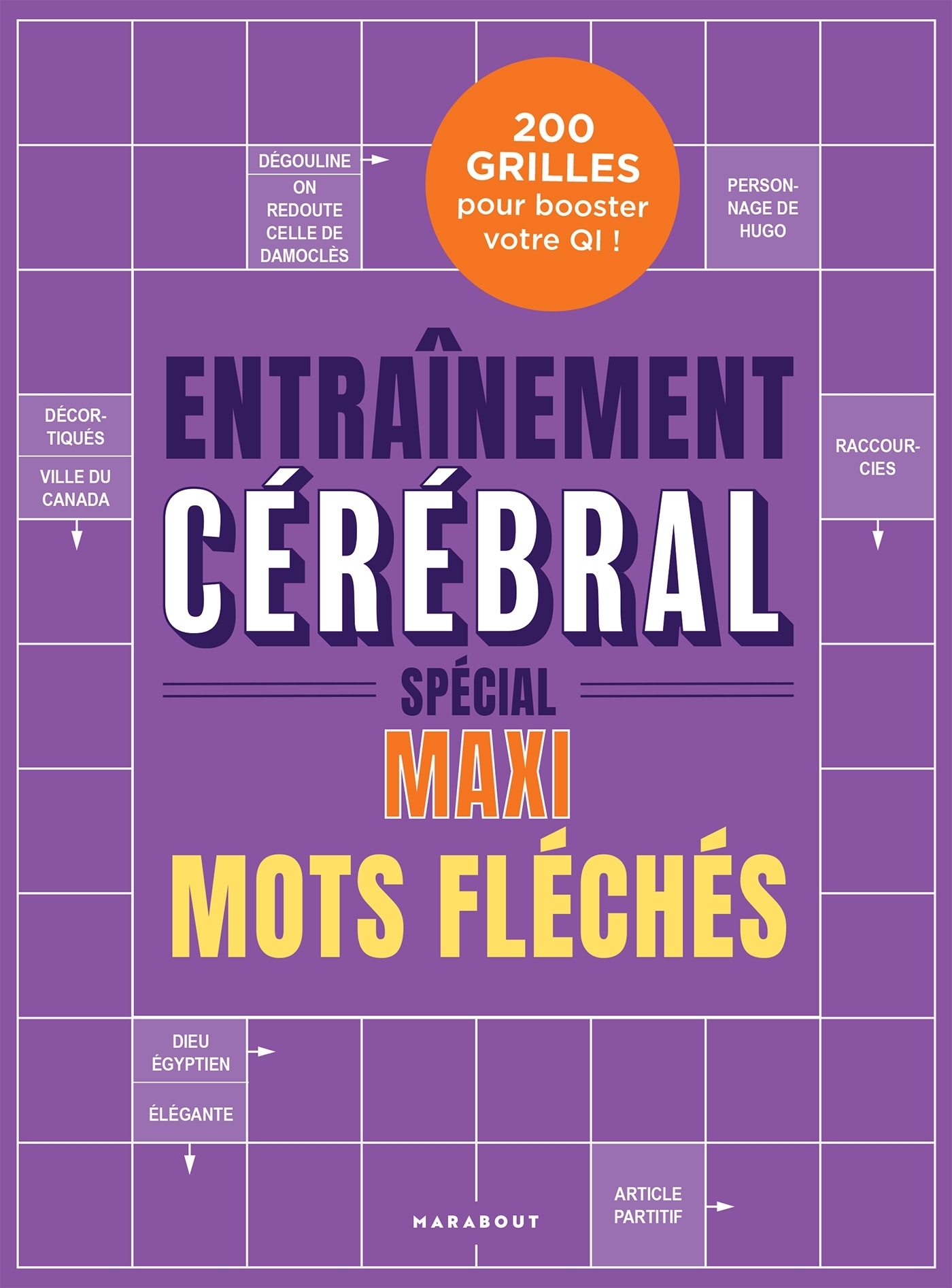 Entraînement cérébral - Maxi mots fléchés (Broché)