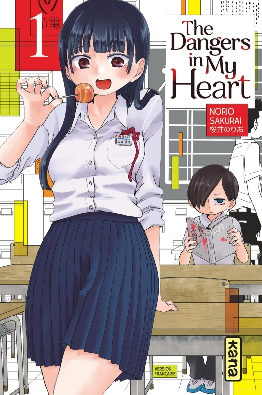 The Dangers in my heart - Tome 1 (Manga)