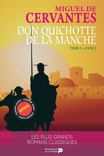 Don Quichotte - Tome 1 Livre 3 - Tome 1 Livre 3 (Poche)