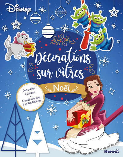 Disney - Décorations sur vitres - Noël - Des scènes à colorier + Des décorations pour tes fenêtres (