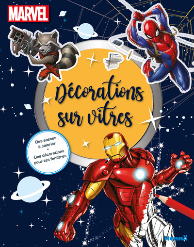 Marvel - Décorations sur vitres - Des scènes à colorier + Des décorations pour tes fenêtres (Broché)