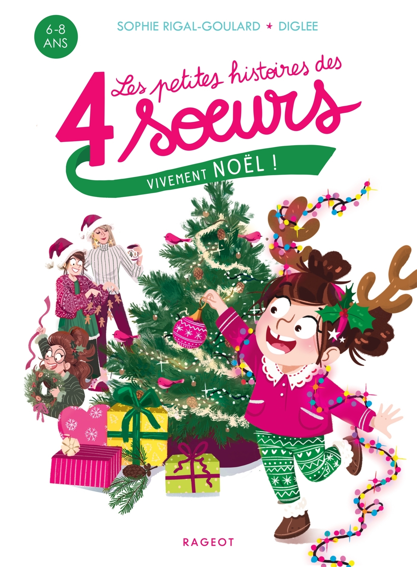 Les petites histoires des 4 soeurs - Vivement Noël ! (Poche)