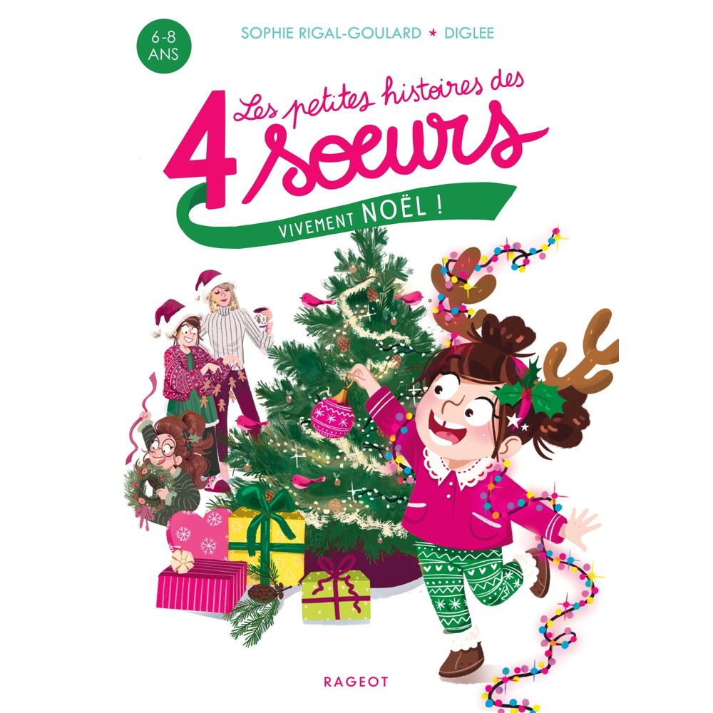 Les petites histoires des 4 soeurs - Vivement Noël ! (Poche)