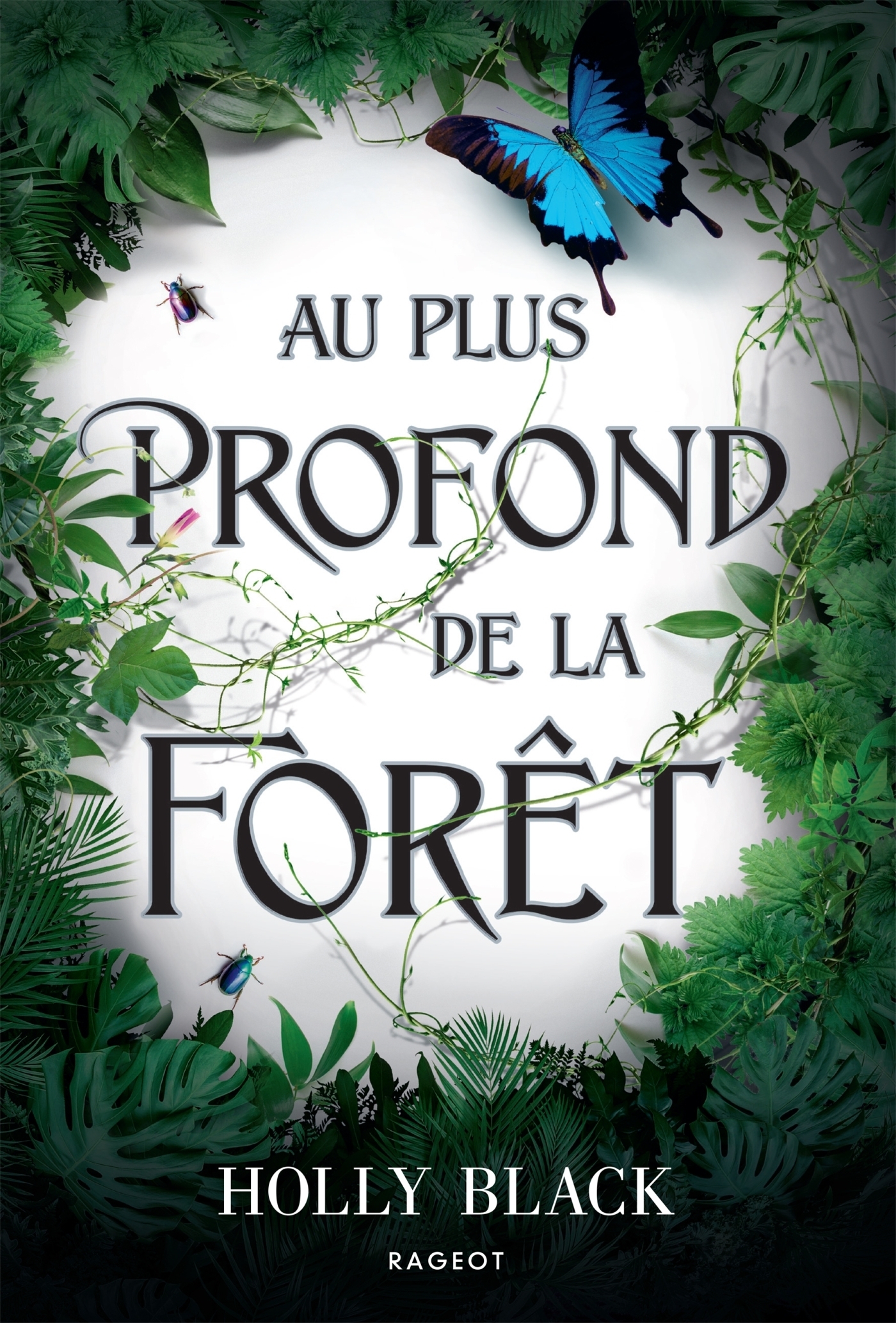 Au plus profond de la forêt (Relié)