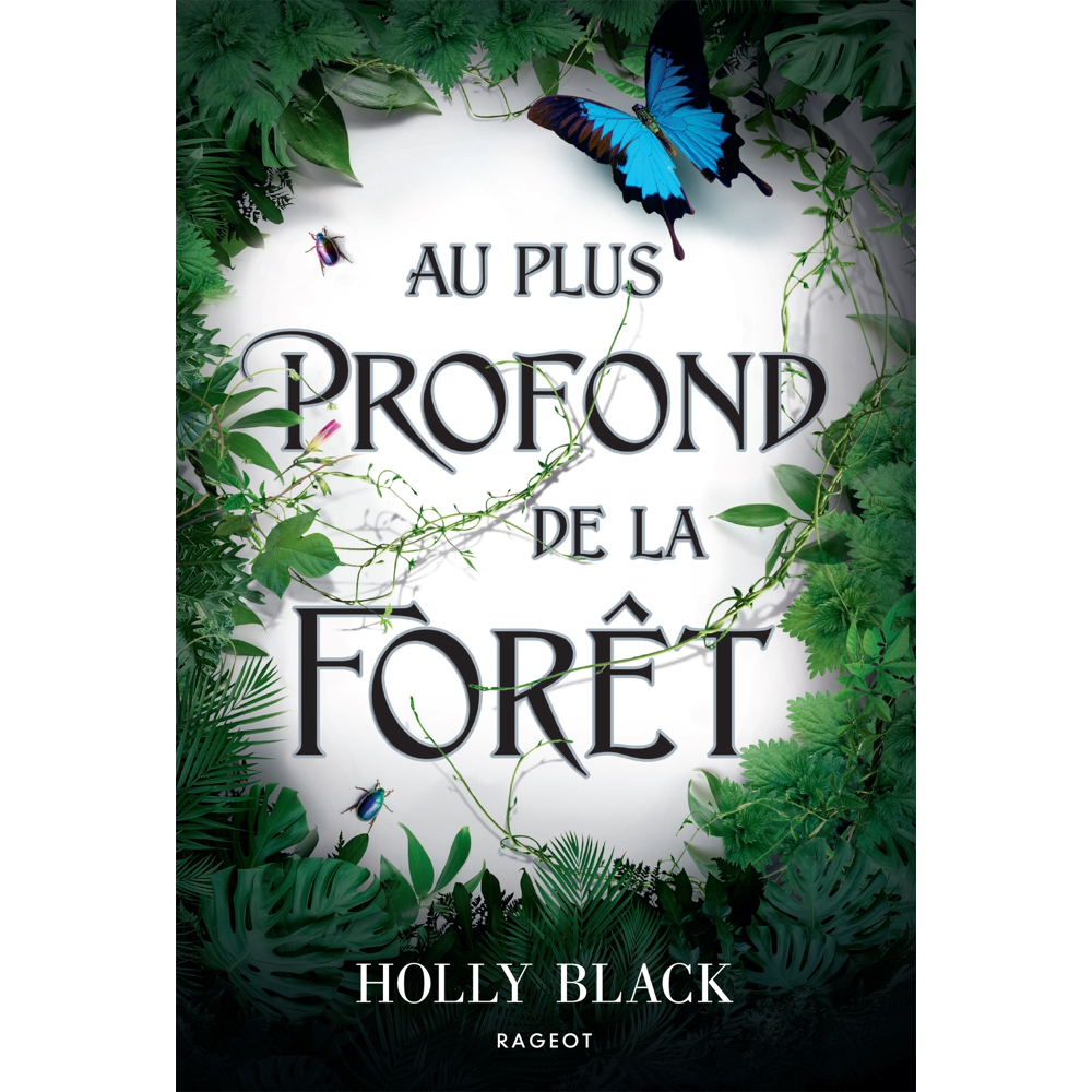 Au plus profond de la forêt (Relié)