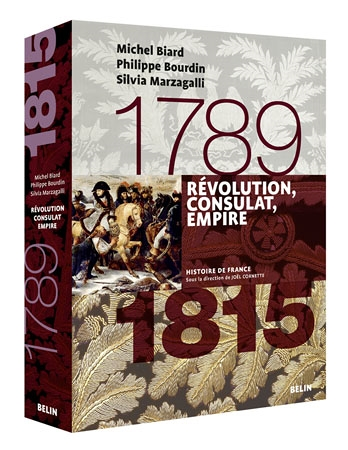 Révolution, Consulat, Empire (1789-1815) - Version brochée (Broché)