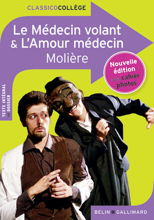 Le Médecin volant & L'Amour médecin (Broché)