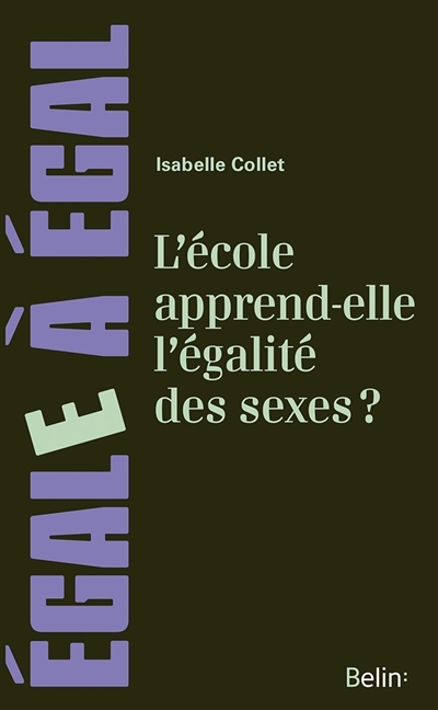 L'école apprend-elle l'égalité des sexes ? (Broché)