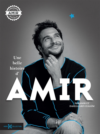 Une belle histoire d'Amir (Broché)