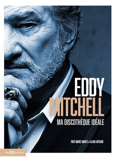 Eddy Mitchell, ma discothèque idéale (Broché)