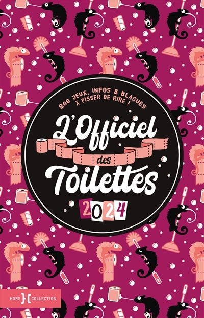 L'Officiel des toilettes 2024 (Broché)