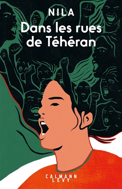 Dans les rues de Téhéran - La nouvelle révolution iranienne vue de l'intérieur (Broché)