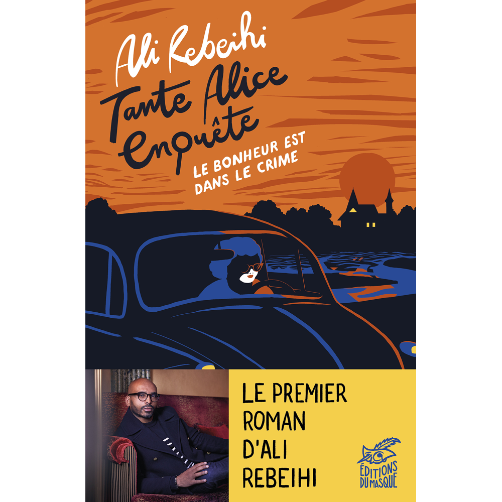 Le bonheur est dans le crime - Tante Alice enquête (Broché)