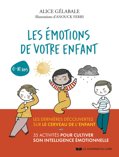 Les émotions de votre enfant (Broché)