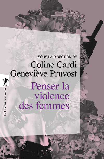 Penser la violence des femmes (Broché)