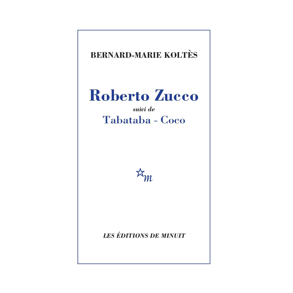 Roberto Zucco suivi de Tabataba - Coco (Grand format)
