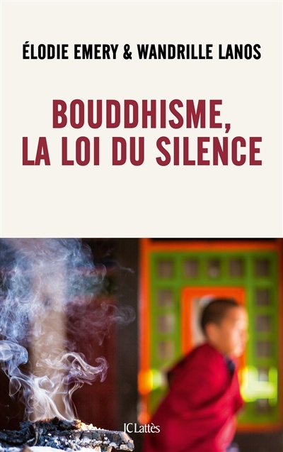Bouddhisme, la loi du silence (Broché)