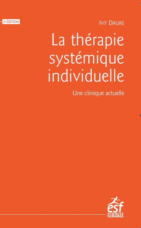 La thérapie systémique individuelle - Une clinique actuelle (Broché)