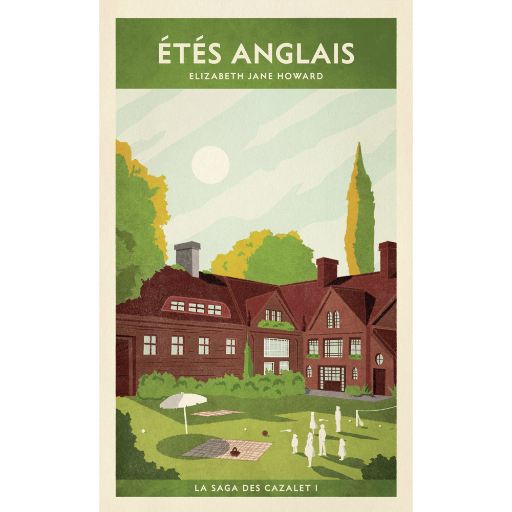 Étés anglais (La saga des Cazalet I) (Grand format)