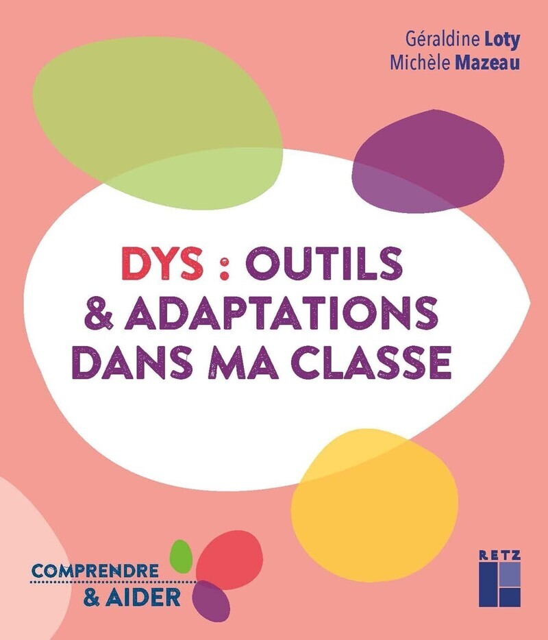 DYS : Outils et adaptations dans ma classe Cycles 2 et 3 (Broché)
