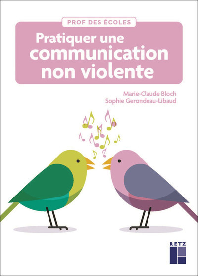 Pratiquer une communication non violente à l'école (Broché)
