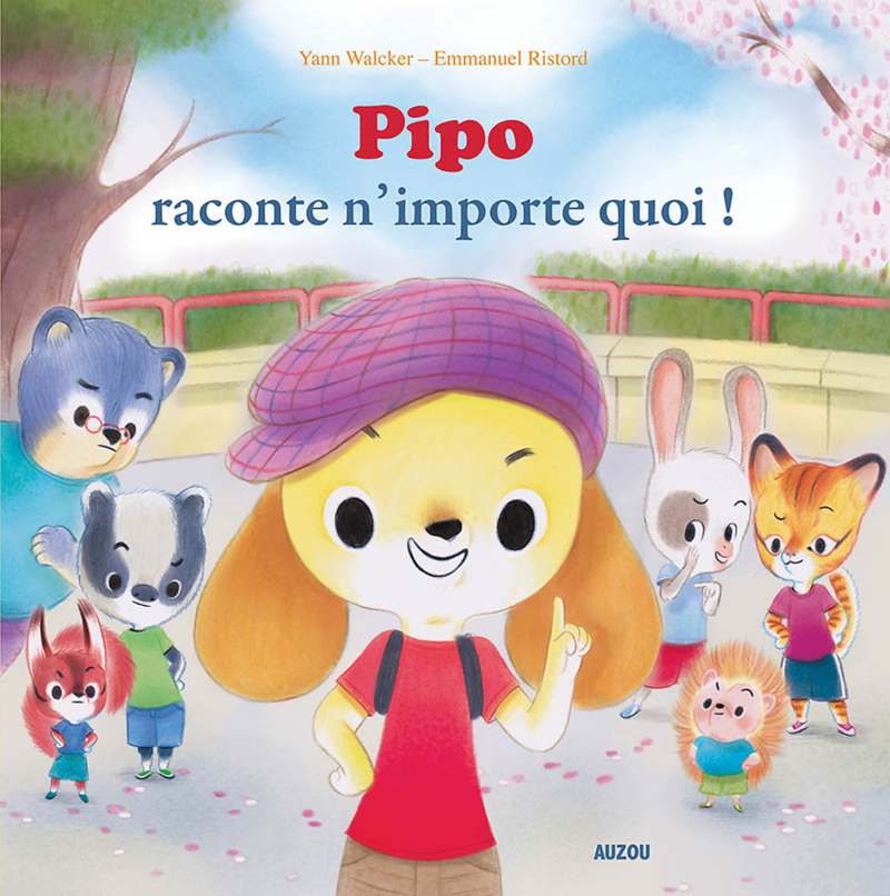 PIPO RACONTE N'IMPORTE QUOI ! (Jeunesse)