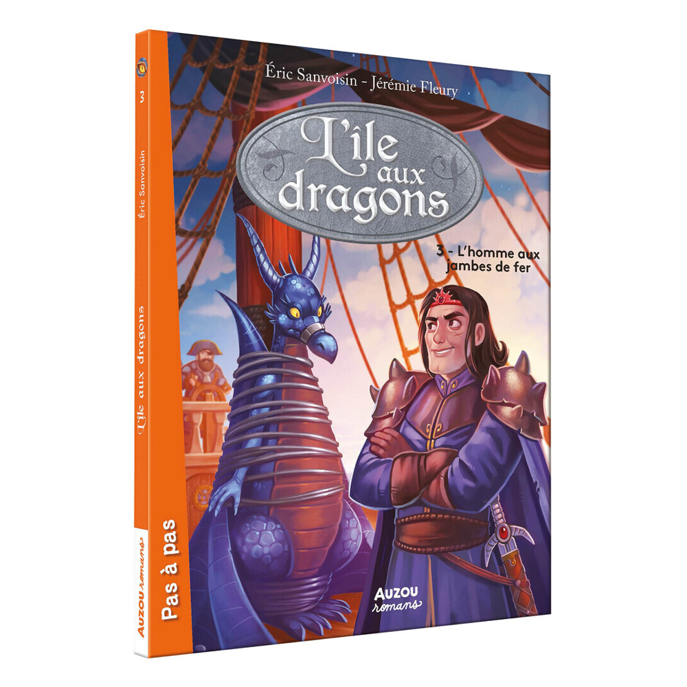 L'ÎLE AUX DRAGONS - TOME 3 - L'HOMME AUX JAMBES DE FER (Jeunesse)