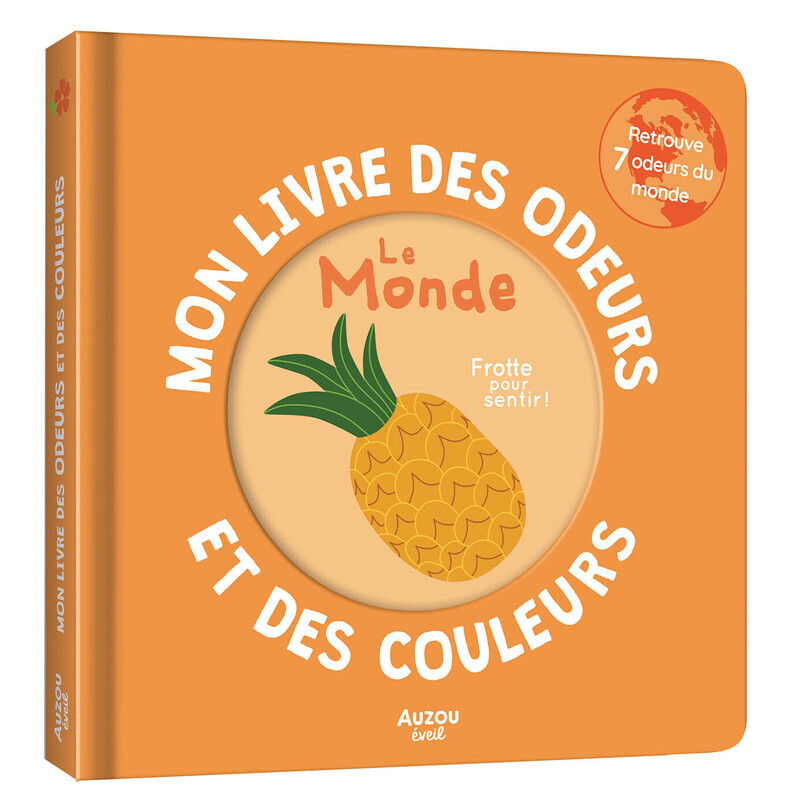 Mon Premier Livre Des Odeurs Du Monde