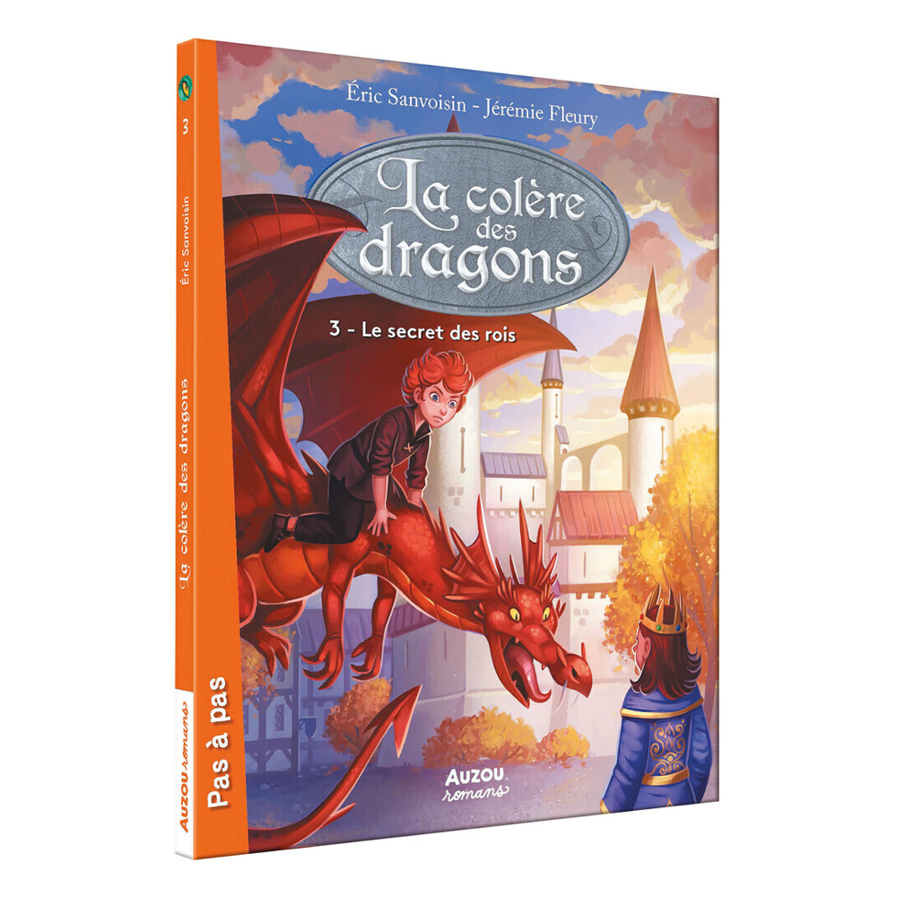 LA COLÈRE DES DRAGONS - TOME 3 - LE SECRET DES ROIS (Jeunesse)