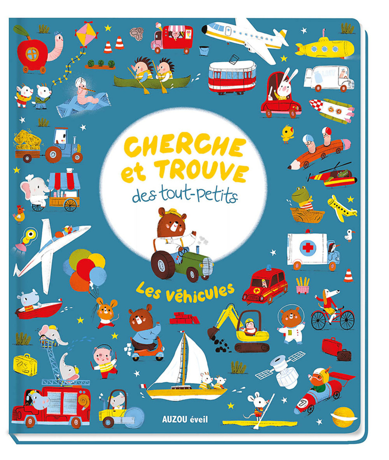 CHERCHE ET TROUVE DES TOUT-PETITS - LES VÉHICULES (Jeunesse)