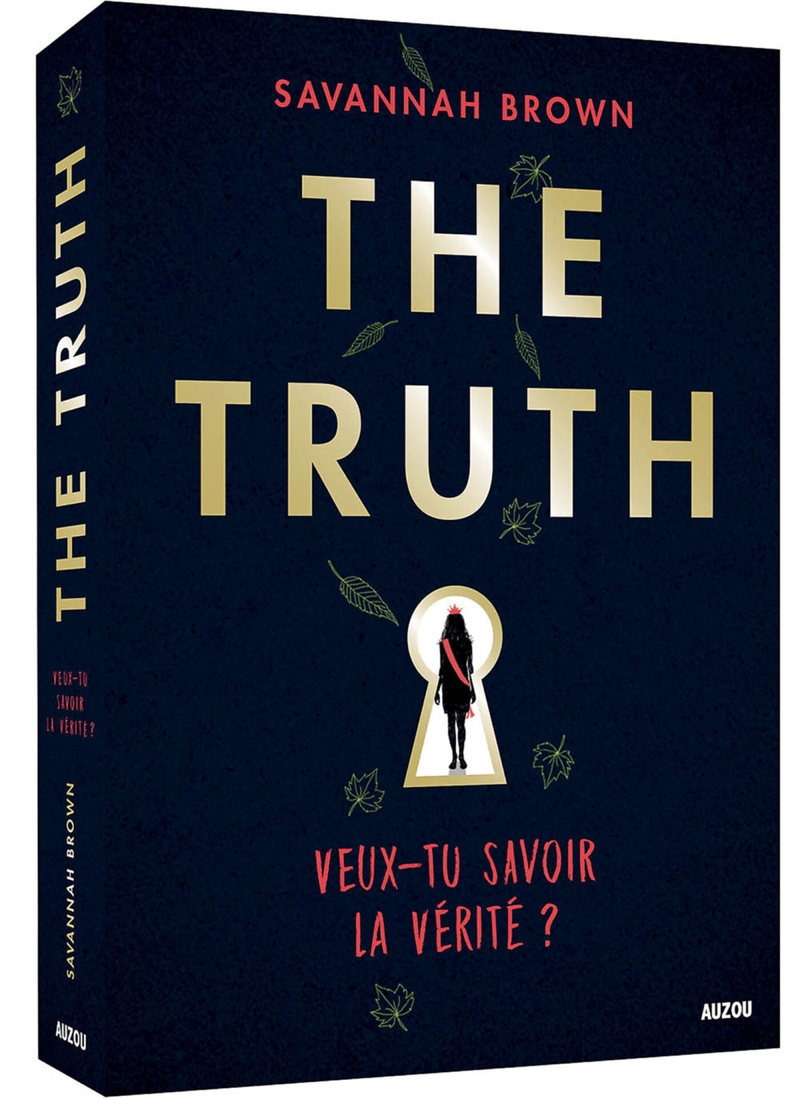 THE TRUTH - VEUX-TU SAVOIR LA VERITE ? (Jeunesse)