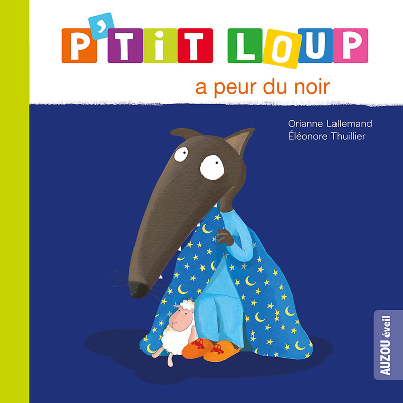 P'TIT LOUP A PEUR DU NOIR (Jeunesse)