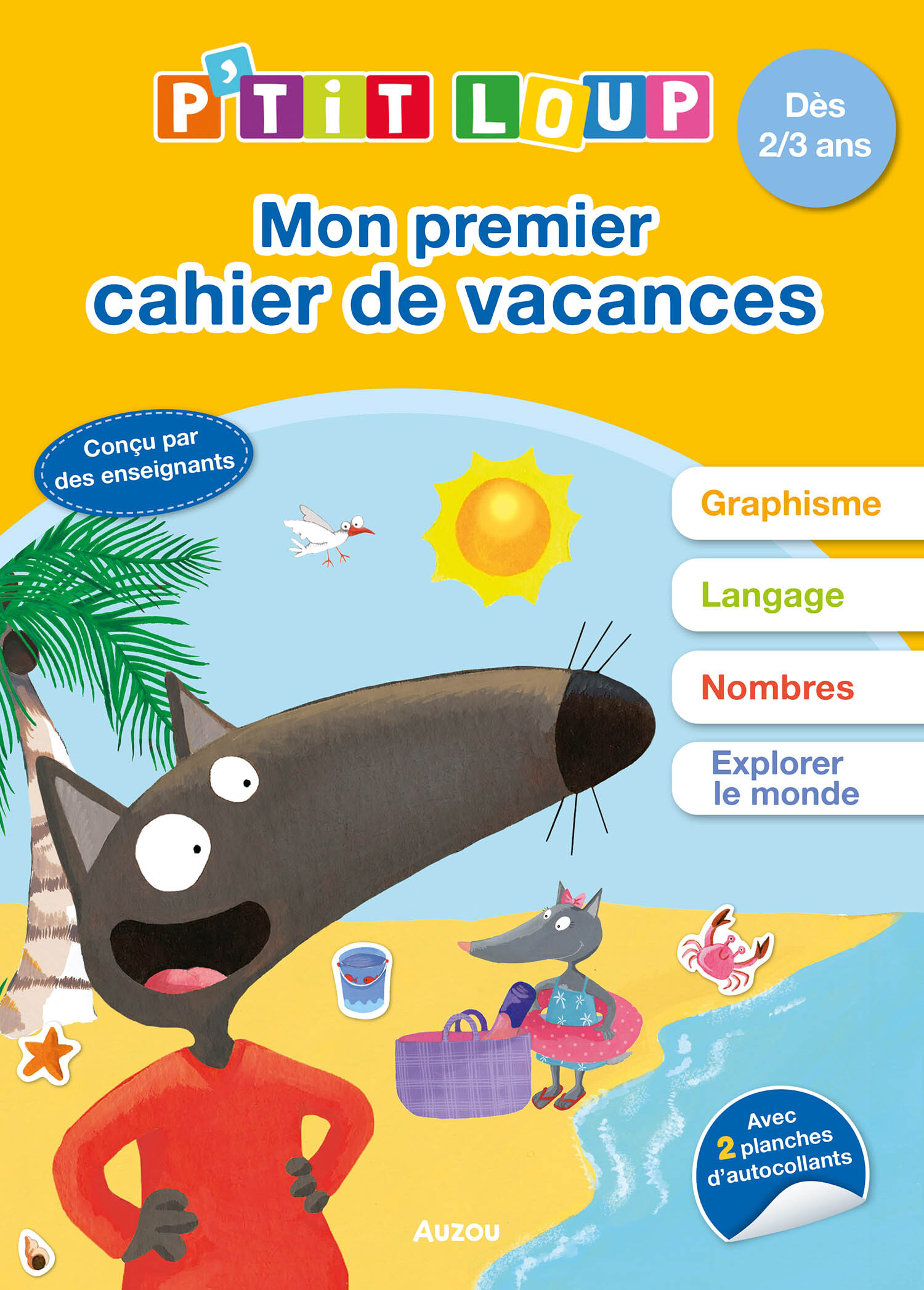 P'TIT LOUP - MON PREMIER CAHIER DE VACANCES - 2022 (Broché)