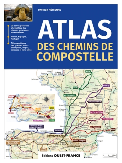 Atlas des chemins de Compostelle (Broché)