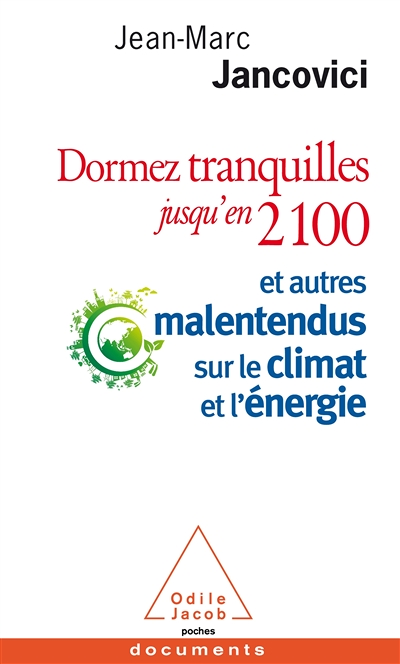 Dormez tranquilles jusqu'en 2100 (Broché)