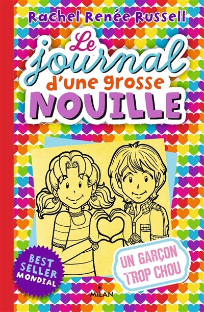 Le journal d'une grosse nouille - Tome 12 : Un garçon trop chou : Volume 12, Un garçon trop chou (Je