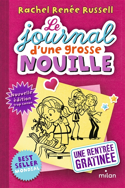 Le journal d'une grosse nouille, Tome 1 (Poche)