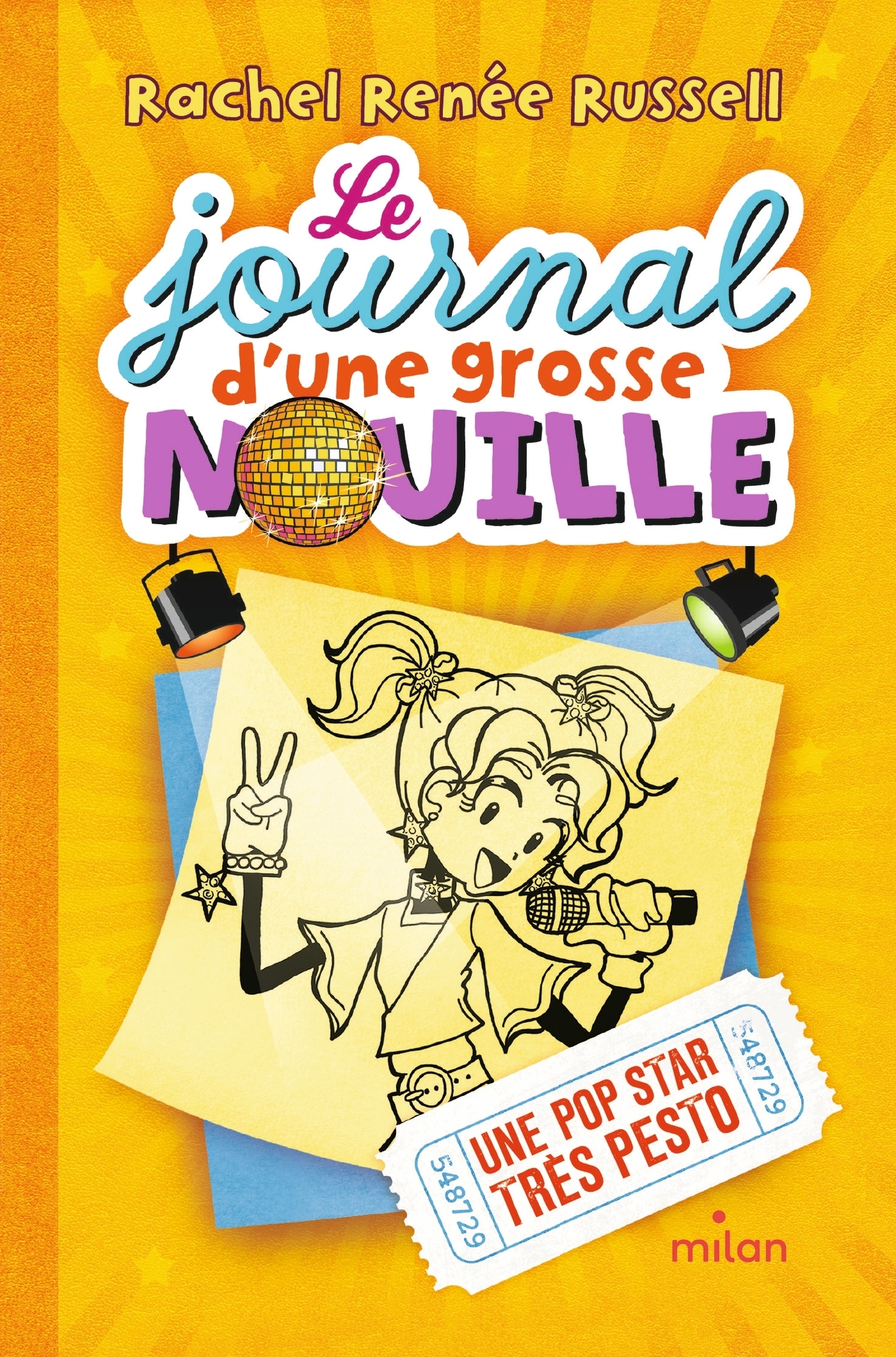 Le Journal D'Une Grosse Nouille, Tome 3 : Une Pop Star Très Pesto