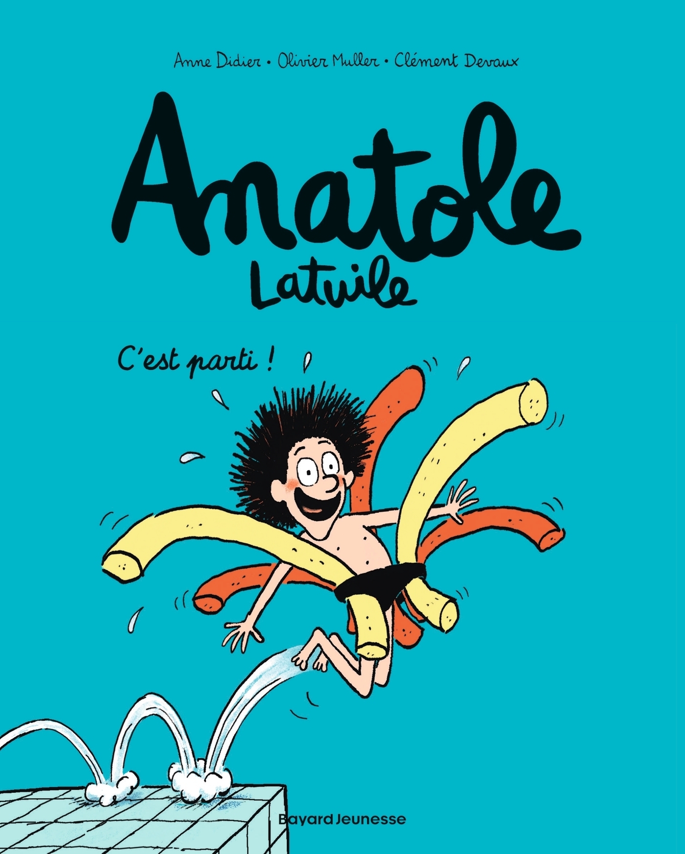 Anatole Latuile, Tome 1 - C'est parti ! (BD)