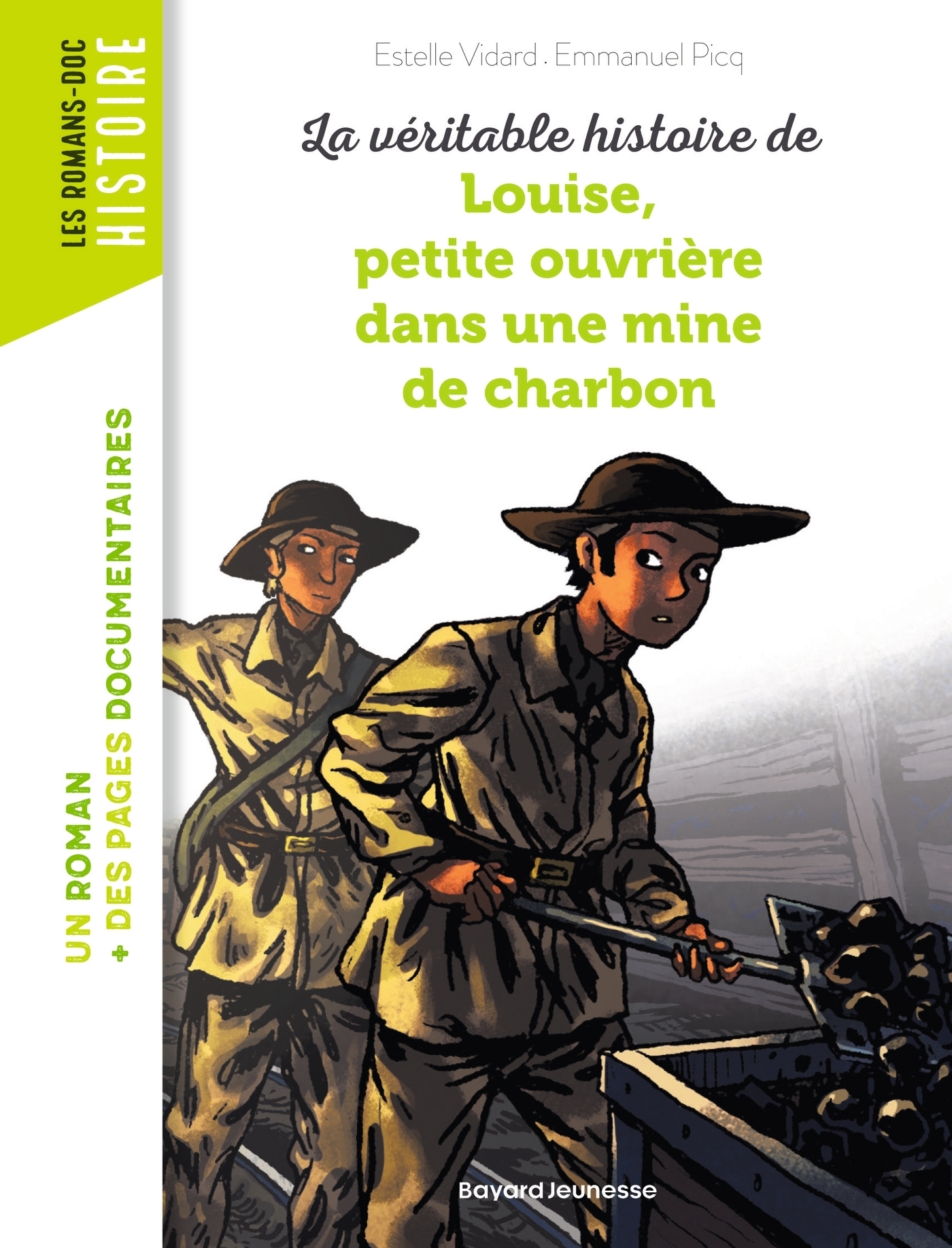La véritable histoire de Louise, petite ouvrière dans une mine de charbon (Poche)