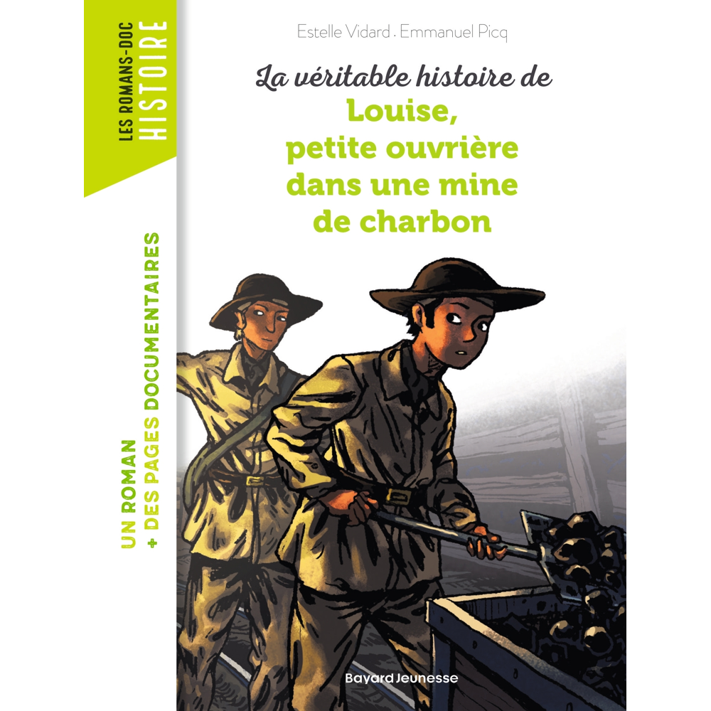 La véritable histoire de Louise, petite ouvrière dans une mine de charbon (Poche)