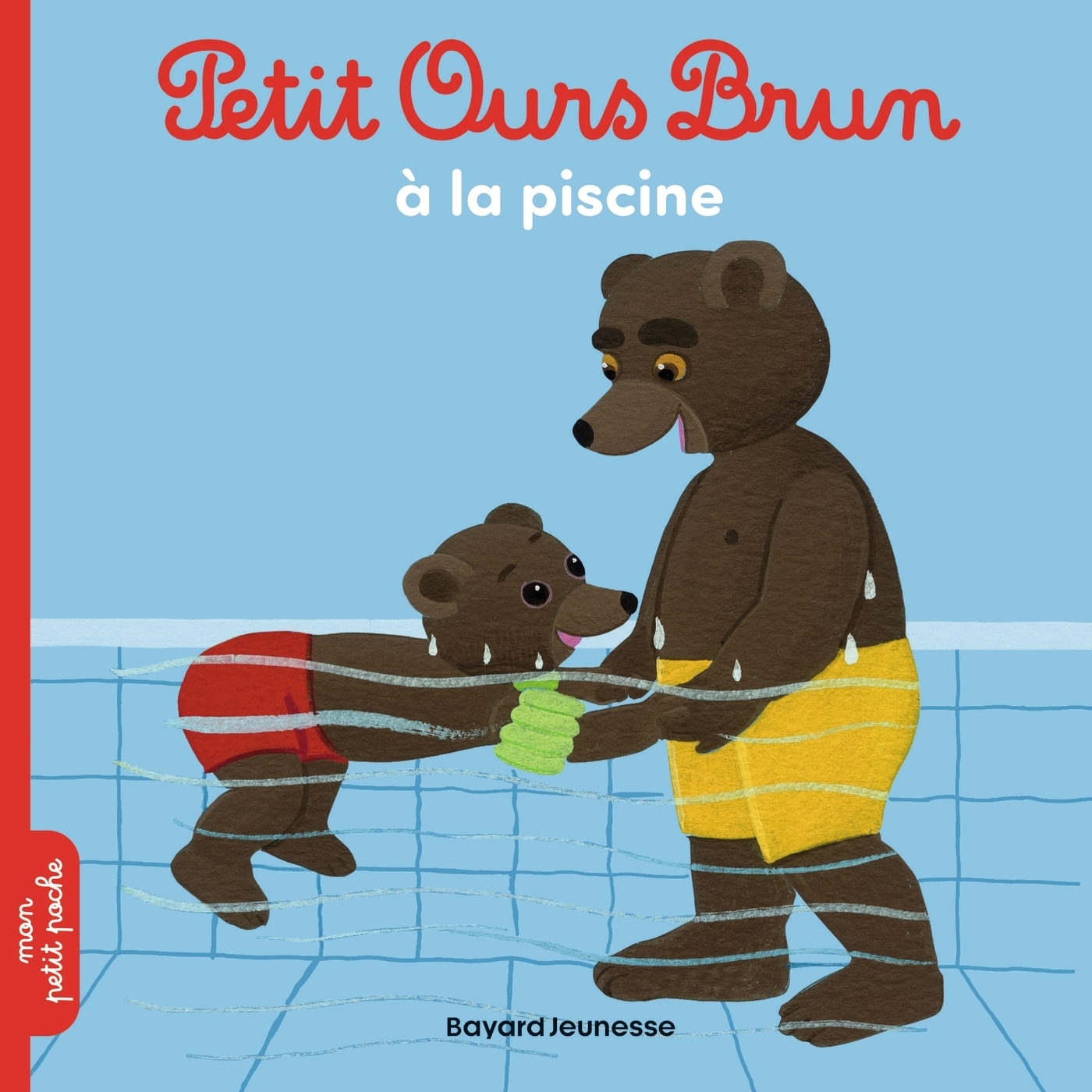Petit Ours Brun à la piscine (Jeunesse)