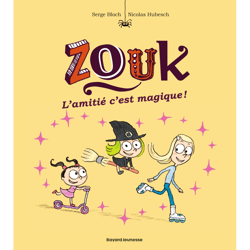 Zouk, Tome 10 - L'amitié, c'est magique ! (BD)