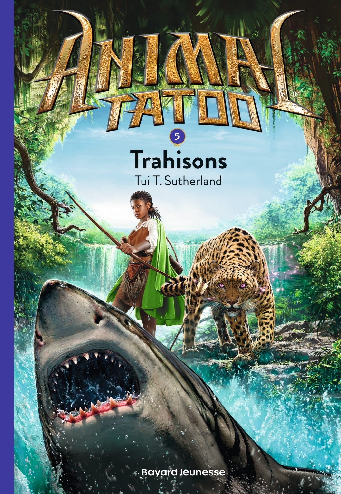 Animal Tatoo poche saison 1, Tome 05 - Trahisons (Poche)