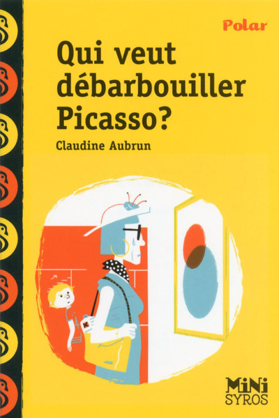 Qui veut débarbouiller Picasso ? (Poche)