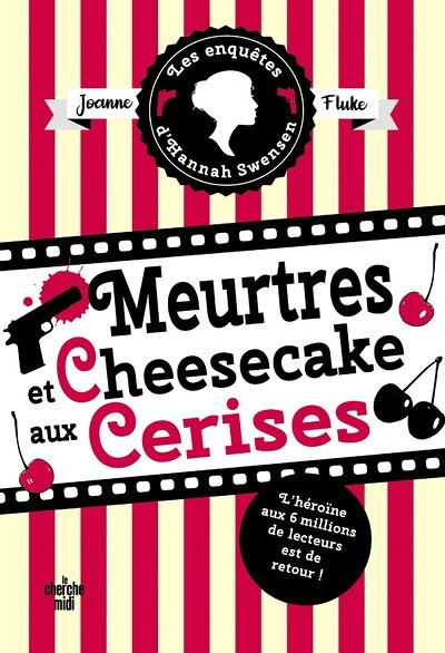Les Enquêtes d'Hannah Swensen - Tome 7 Meurtres et cheesecake aux cerises (Grand format)