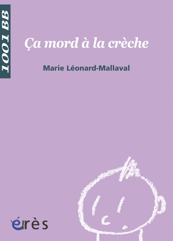 1001 BB 104 - Ça mord à la crèche (Broché)